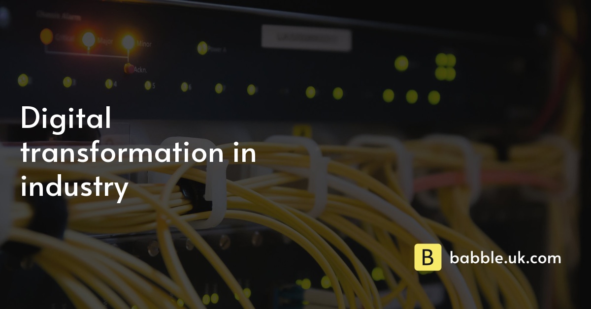 Digital transformation in industry