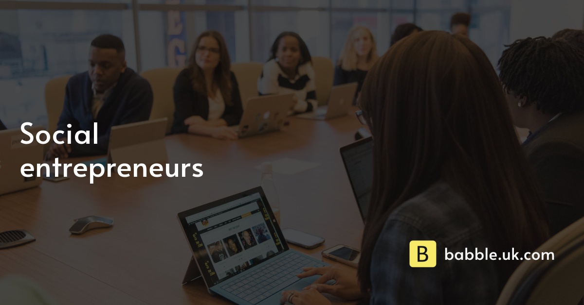 Social entrepreneurs